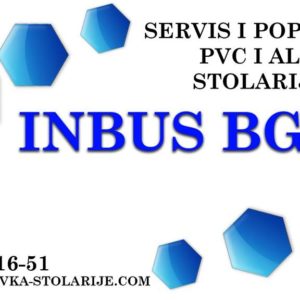 INBUS BG – Servis i popravka PVC i ALU stolarije