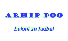 Baloni za mali fudbal ARHIP DOO Beograd