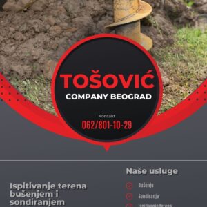 Ispitivanje terena bušenjem i sondiranjem Beograd TOŠOVIĆ COMPANY