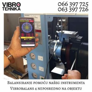 Vibrodijagnostika i balansiranje Šabac VIBRO TEHNIKA