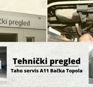 Tehnički pregled i taho servis Bačka Topola A11