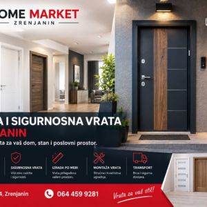 Sobna i sigurnosna vrata Zrenjanin – Home Market